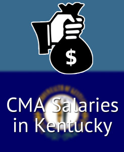 CMA Salaries in Kentucky's Major Cities