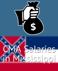 CMA Salaries in Mississippi's Major Cities