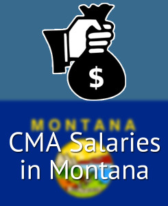 CMA Salaries in Montana's Major Cities