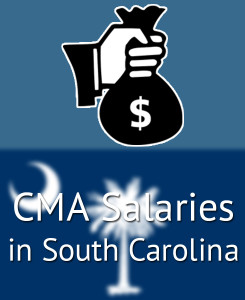 CMA Salaries in South Carolina's Major Cities