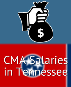 CMA Salaries in Tennessee's Major Cities