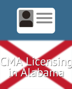 CMA Licensing in Alabama