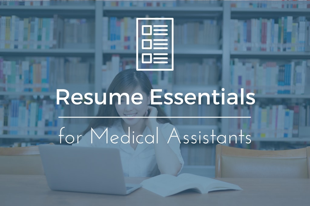 Medical Assistant Resume Essentials