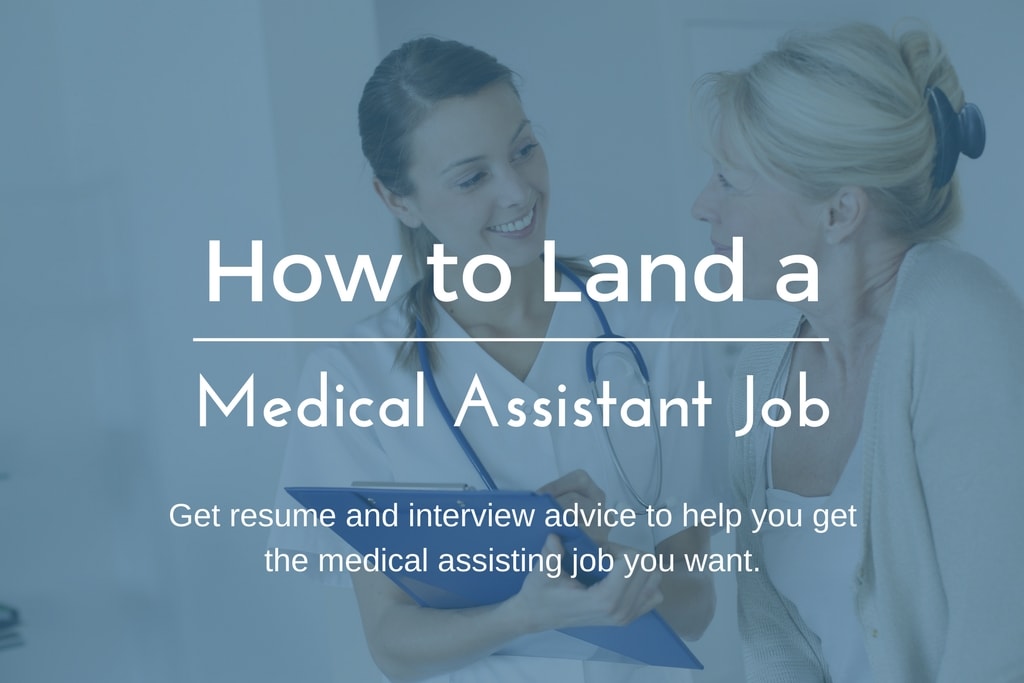 how to get a medical assisting job