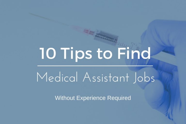 Medical assistant jobs no experience needed